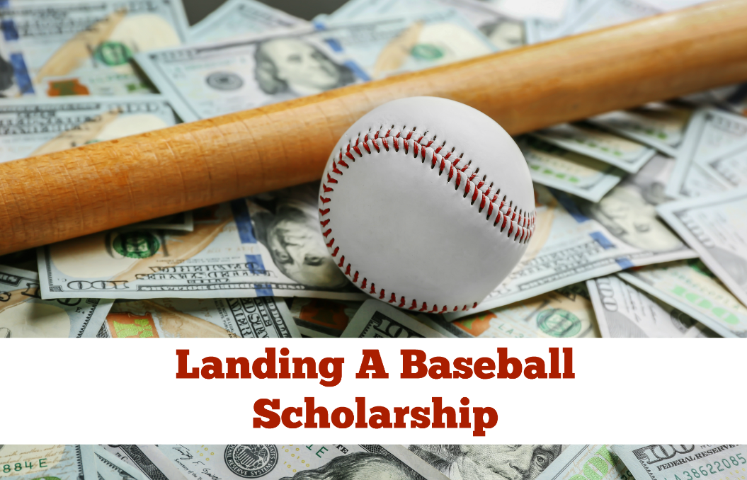 How Do You Get A Baseball Scholarship